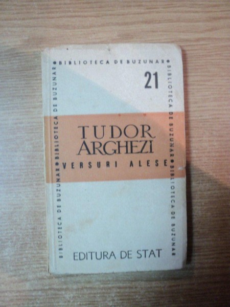 VERSURI ALESE de TUDOR ARGHEZI , CONTINE DEDICATIA AUTORULUI , 1946