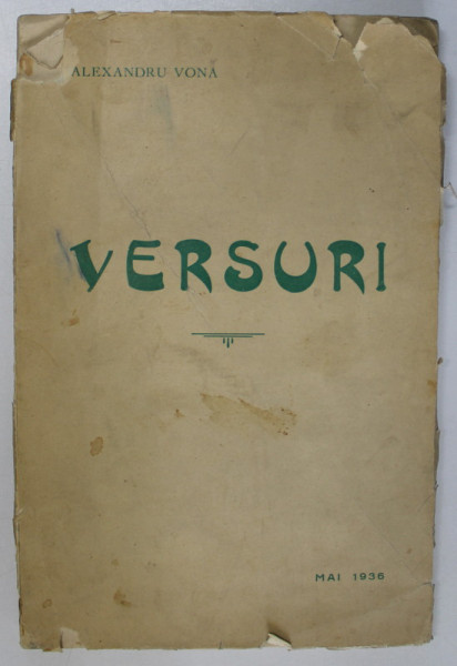 VERSURI de ALEXANDRU VONA , 1936 , CONTINE EX LIBRISUL LUI MARIN SORESCU  *