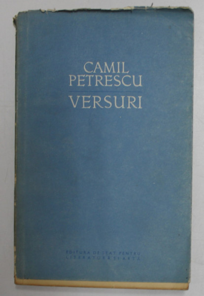 VERSURI de CAMIL PETRESCU , 1957