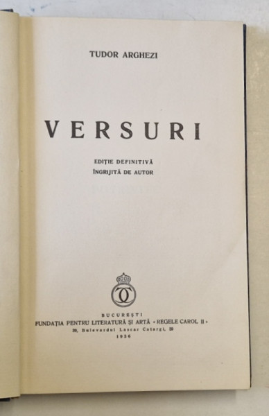 VERSURI de TUDOR ARGHEZI , EDITIE DEFINITIVA , 1936