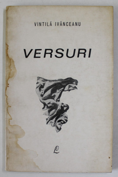 VERSURI de VINTILA IVANCEANU , 1969, COPERTA CU HALOURI DE APA *
