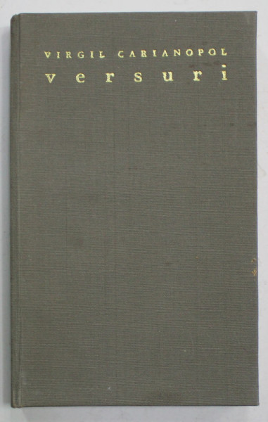 VERSURI de VIRGIL CARIANOPOL , 1967, EDITIE CARTONATA