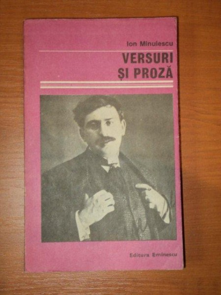 VERSURI SI PROZA  ION MINULESCU , 1986 * PREZINTA HALOURI DE APA