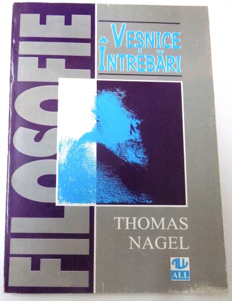 VESNICE INTREBARI de THOMAS NAGEL , 1996