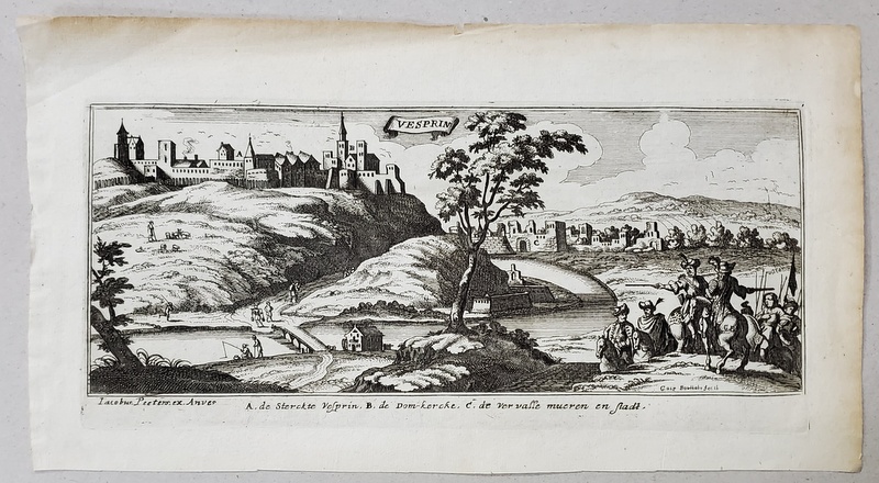 VESPRIN ( VESZPREM , UNGARIA ) , VEDERE GENERALA , GRAVURA  PE METAL de PEETERS si  J.  BOUTTATS, CCA. 1690