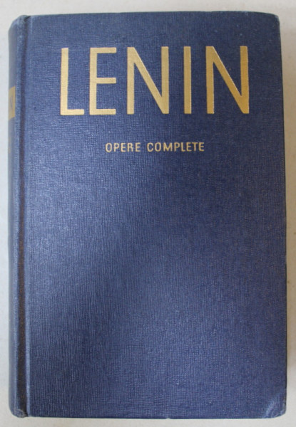 V.I. LENIN , OPERE COMPLETE , VOLUMUL  26 , IULIE 1914 - AUGUST 1915 , APARUTA 1964