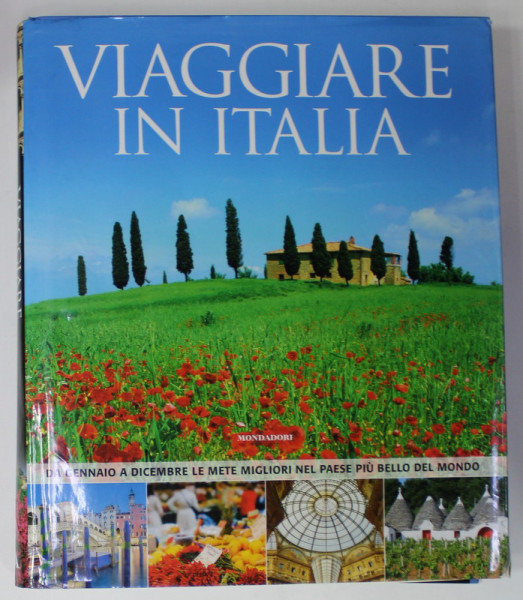 VIAGGIARE IN ITALIA , ALBUM DE PREZENTARE TURISTICA , 2010