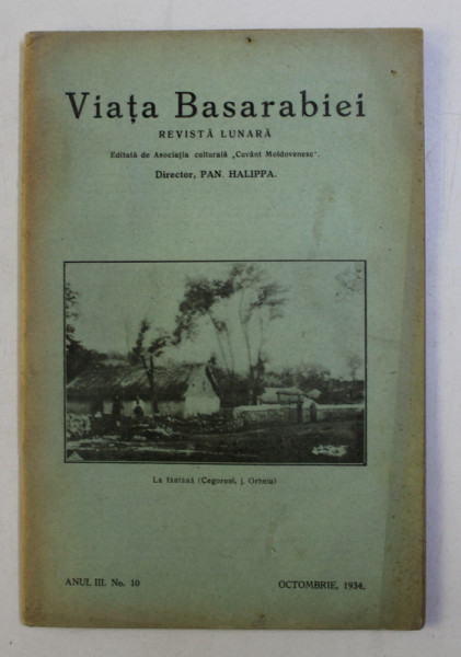 VIATA BASARABIEI , REVISTA LUNARA ANUL III NR. 10 , OCTOMBRIE 1934