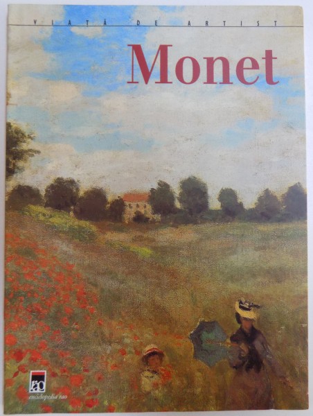 VIATA DE ARTIST  -  MONET de FIORELLA NICOSIA , 2004