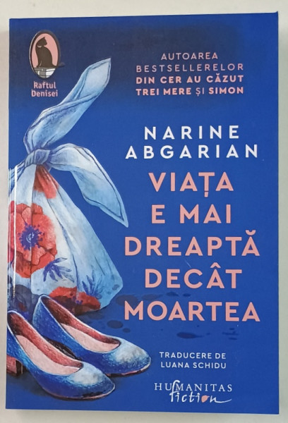 VIATA E MAI DREAPTA DECAT MOARTEA de NARINE ABGARIAN , 2024