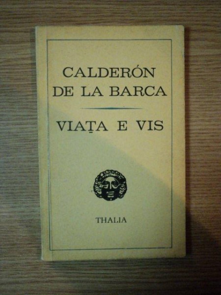 VIATA E VIS de PEDRO CALDERON DE LA BARCA , 1970