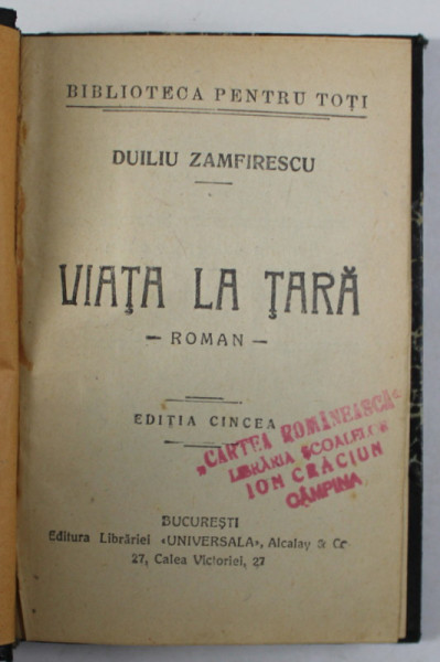 VIATA LA TARA , roman de DUILIU ZAMFIRESCU , 1914