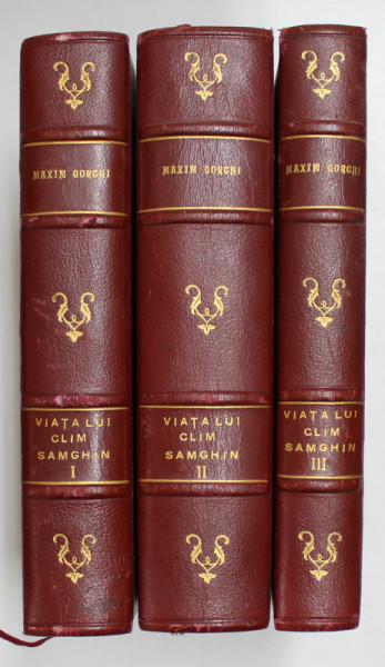 VIATA LUI CLIM SAMGHIN - PATRUZECI DE ANI de MAXIM GORCHI , ilustratii de PERAHIM , VOLUMELE I - III , 1951