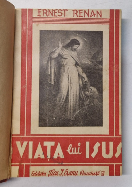 VIATA LUI ISUS de ERNEST RENAN , EDITIE INTERBELICA