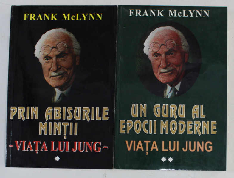 VIATA LUI JUNG de FRANK McLYNN , VOLUMELE I - II , 1996