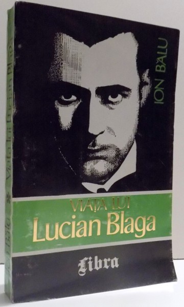 VIATA LUI LUCIAN BLAGA de ION BALU , 1995 , DEDICATIE*
