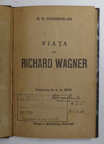 VIATA LUI RICHARD WAGNER de H.S. CHAMBERLAIN  , EDITIE INTERBELICA