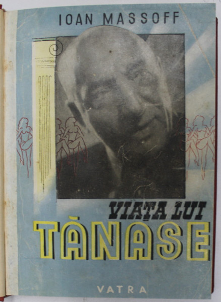 VIATA LUI TANASE de IOAN MASSOFF , 1947