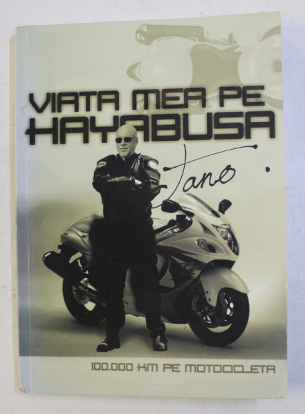 VIATA MEA PE HAYABUSA - 100000 KM PE MOTOCICLETA de TANO , 2014