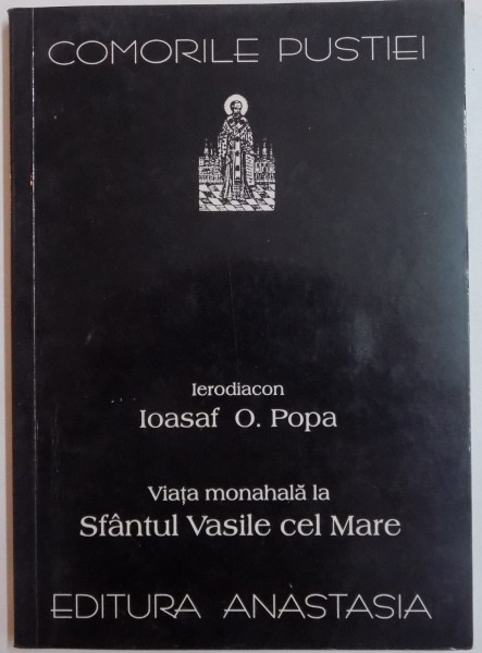 VIATA MONAHALA LA SFANTUL VASILE CEL MARE , 2000