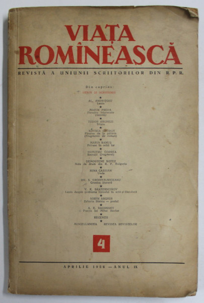 VIATA ROMANEASCA , REVISTA A UNIUNII SCRIITORILOR DIN R.P.R. , ANUL IX , NR. 4 , APRILIE 1956