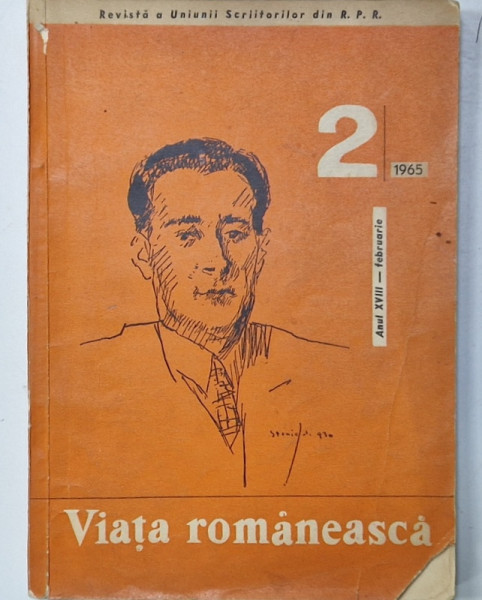 VIATA ROMANEASCA , REVISTA A UNIUNII SCRIITORILOR DIN R.P.R. , ANUL XVIII - FEBRUARIE , NR. 2 , 1965