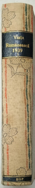 VIATA ROMANEASCA , REVISTA , COLEGAT DE 3 NUMERE - 1,2,3 / 1939