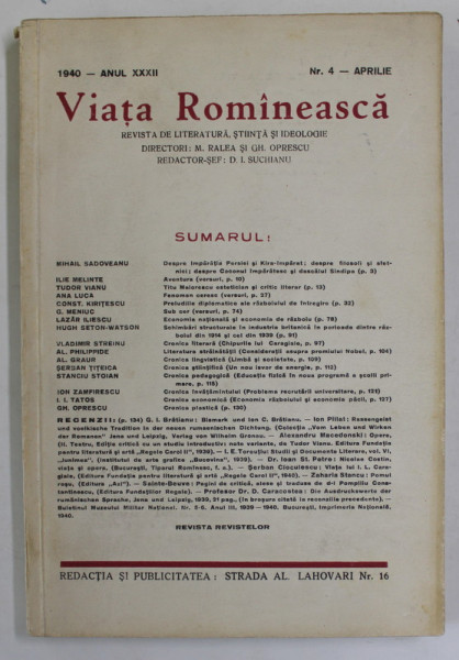 VIATA ROMANEASCA , REVISTA DE LITERATURA , STIINTA SI IDEOLOGIE , ANUL XXXII , NR. 4 , APRILIE , 1940