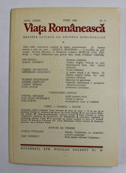 VIATA ROMANEASCA , REVISTA EDITATA DE UNIUNEA SCRIITORILOR , ANUL LXXIX , NR. 6 , IUNIE , 1984