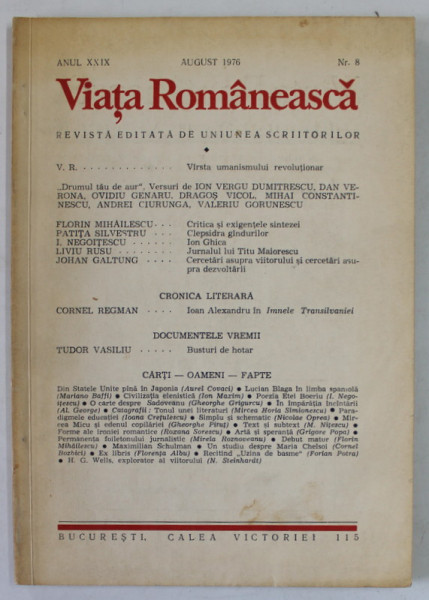 VIATA ROMANEASCA , REVISTA EDITATA DE UNIUNEA SCRIITORILOR , ANUL XXIX , NR. 8 , AUGUST , 1976