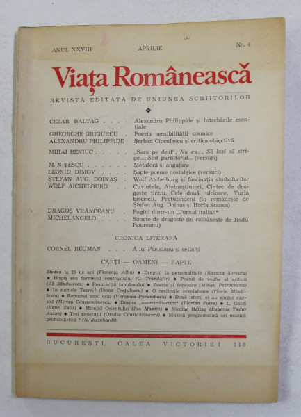VIATA ROMANEASCA , REVISTA EDITATA DE UNIUNEA SCRIITORILOR , ANUL XXVIII , NR. 4 ,  APRILIE , 1975