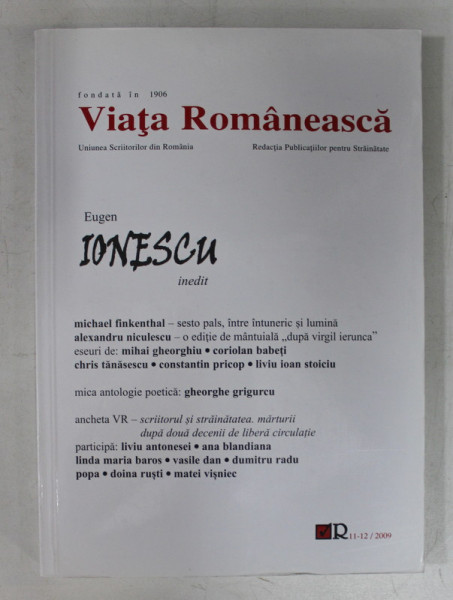 VIATA ROMANEASCA , REVISTA , FONDATA IN 1906 , ANUL CV , NR. 11 - 12 , NOIEMBRIE  - DECEMBRIE , 2009