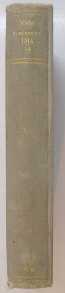 VIATA ROMANEASCA , REVISTA LITERARA SI STIINTIFICA, VOL. XXXIV, ANUL  IX, 1914