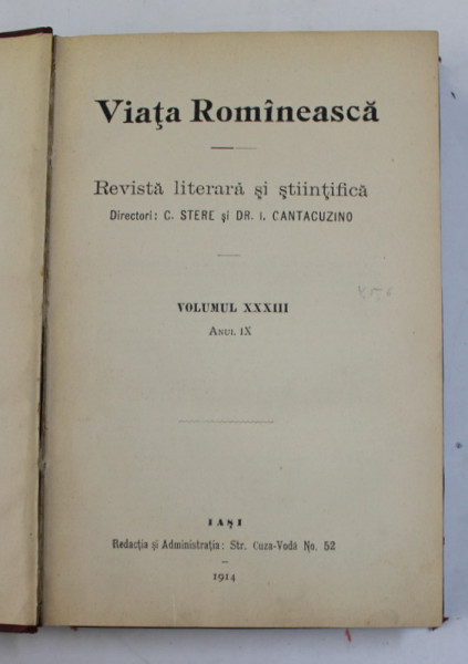VIATA ROMANEASCA , REVISTA LITERARA SI STIINTIFICA , VOLUMUL XXXII , ANUL IX , 1914