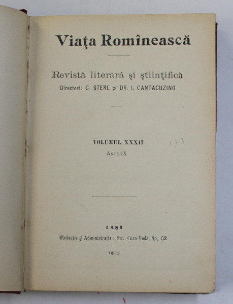VIATA ROMANEASCA , REVISTA LITERARA SI STIINTIFICA , VOLUMUL XXXIII , ANUL IX , 1914