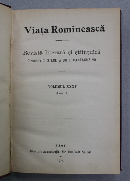 VIATA ROMANEASCA - REVISTA LITERARA SI STIINTIFICA , VOLUMUL XXXV , ANUL IX , 1914