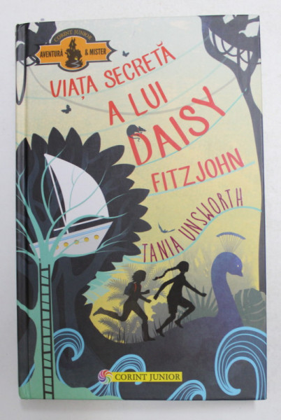 VIATA SECRETA A LUI DAISY FITZJOHN de TANIA UNSWORTH , 2016