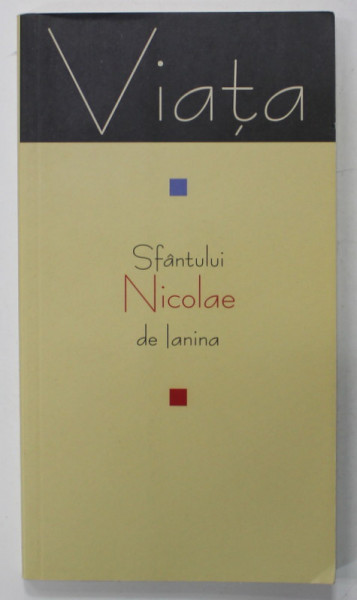 VIATA SFANTULUI NICOLAE DE IANINA , 2010