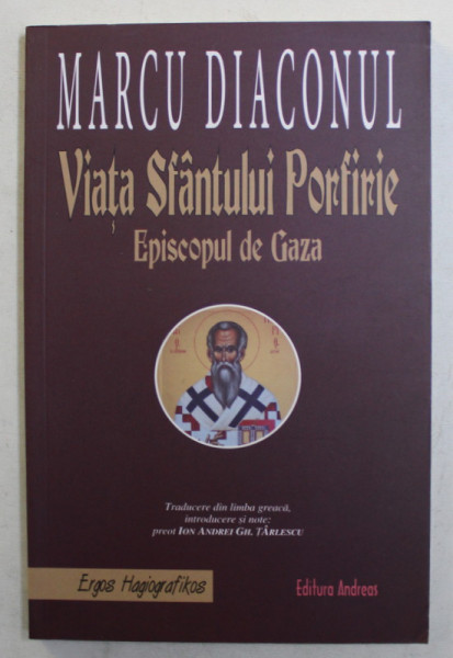 VIATA SFANTULUI PORFIRIE de MARCU DIACONUL , 2013