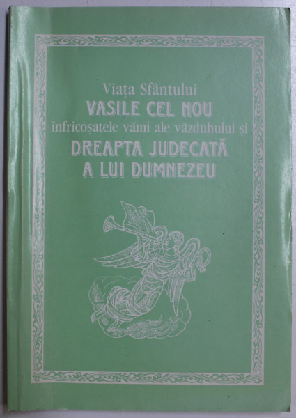 VIATA SFANTULUI VASILE CEL NOU - DREAPTA JUDECATA A LUI DUMNEZEU , 2000