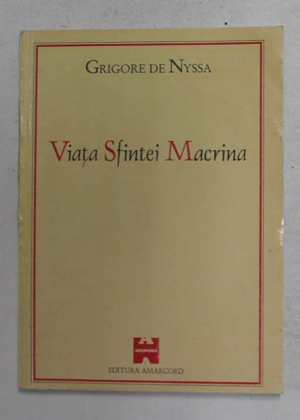 VIATA SFINTEI MACRINA de GRIGORE DE NYSSA , 1998