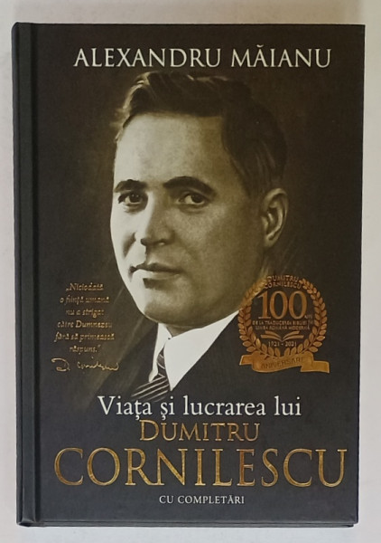 VIATA SI LUCRAREA LUI DUMITRU CORNILESCU de ALEXANDRU MAIANU , 2021