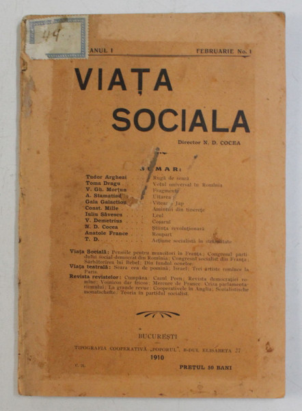 VIATA SOCIALA , REVISTA LUNARA , ANUL I , NO . I , FEBRUARIE 1910 , LIPSA UN COLT DIN COPERTA SPATE *