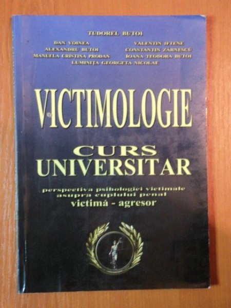 VICTIMOLOGIE CURS UNIVERSITAR de TUDOREL BUTOI , 2004 * PREZINTA HALOURI DE APA