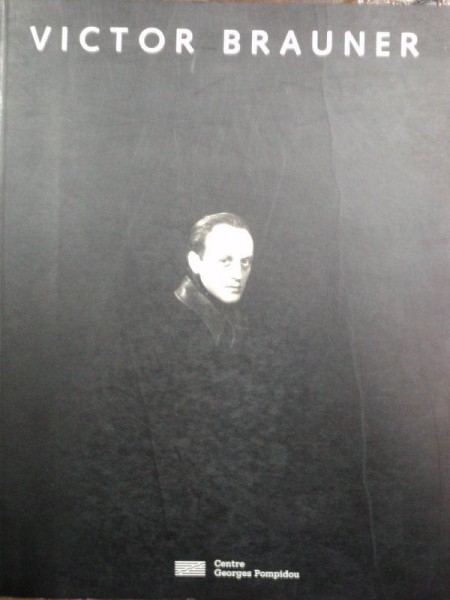 Victor Brauner, Colectia Muzeului de Arta Contemporana, Centrul Pompidou, Paris 1996