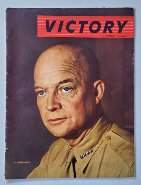 VICTORY , REVISTA MILITARA AMERICANA , EDITATA IN LIMBA ITALIANA  DE OFICIUL DE INFORMATII DE RAZBOI AL; S.U. A.  , VOLUMUL II - NUMARUL 1 , 1944