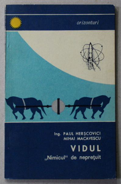 VIDUL '' NIMICUL '' DE NEPRETUIT de PAUL HERSCOVICI si MIHAI MACAVESCU , 1967