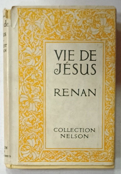 VIE DE JESUS par ERNEST RENAN , CCA. 1900
