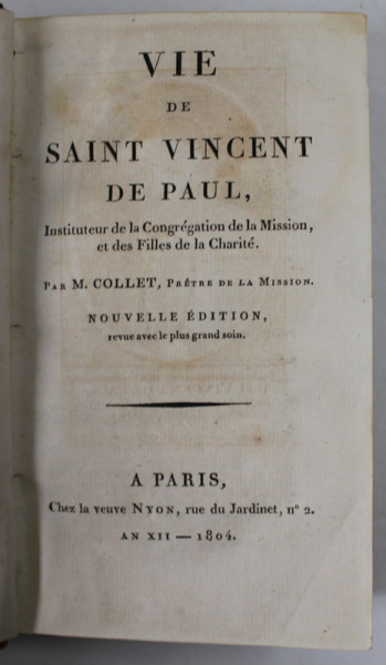 VIE DE SAINT VINCENT DE PAUL , par M. COLLET , 1804