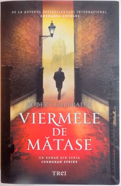 VIERMELE DE MATASE de ROBERT GALBRAITH , 2014